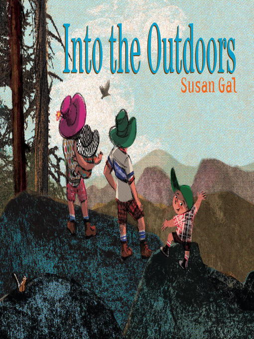 Title details for Into the Outdoors by Susan Gal - Available